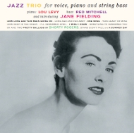 Jazz Trio For Voice, Piano, And String Bass And Introducing Jane