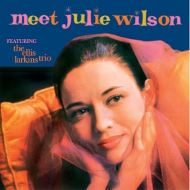Meet Julie Wilson Featuring The Ellis Larkins Trio