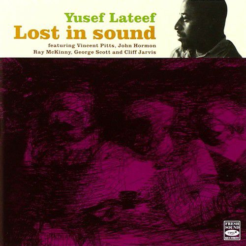 Lost In Sound | jazzyell.jp【ジャズエール】｜世界のジャズCD