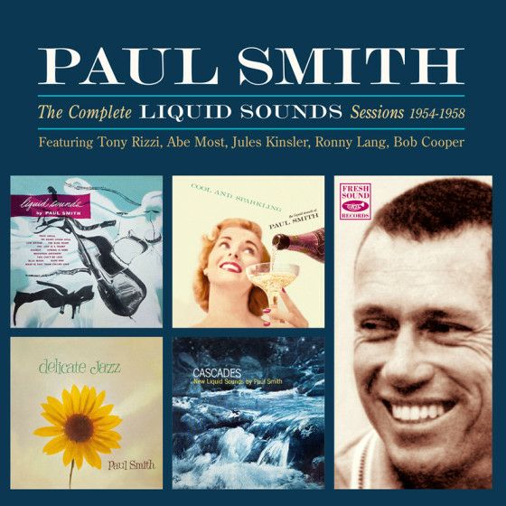 THE COMPLETE LIQUID SOUNDS SESSIONS 1954-1958