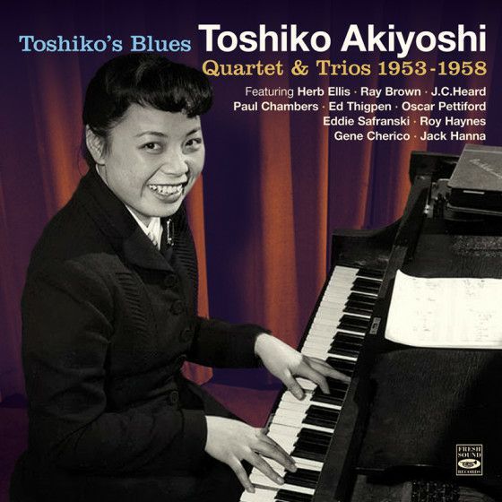 TOSHIKO'S BLUES ・ QUARTET & TRIOS 1953-1958 (2CD) | jazzyell.jp