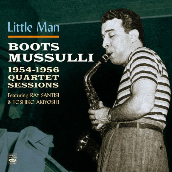 LITTLE MAN・1954-1956 QUARTET SESSIONS