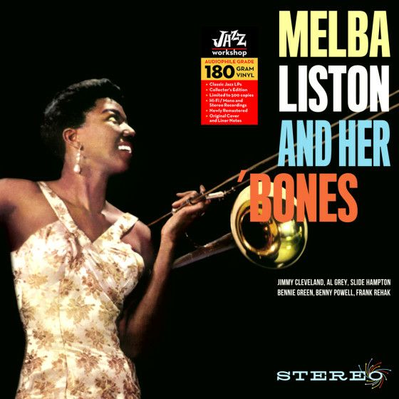 MELBA LISTON AND HER ’BONES